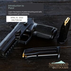 April 10th Pistol Class Dalton Georgia